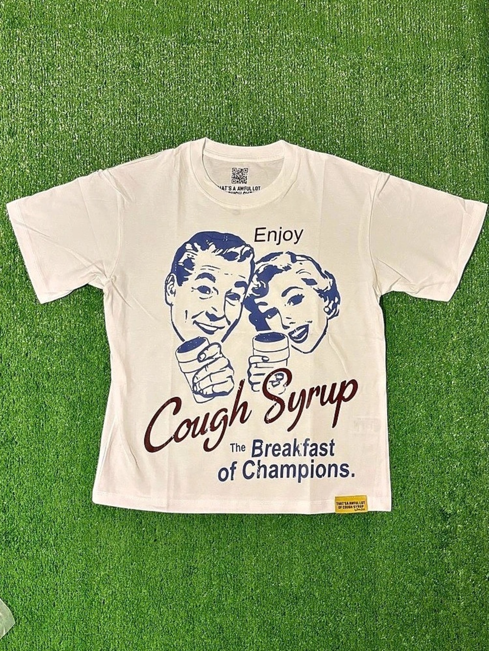 Thats A Awful Lot Of Caugh Syrup White T Shirt